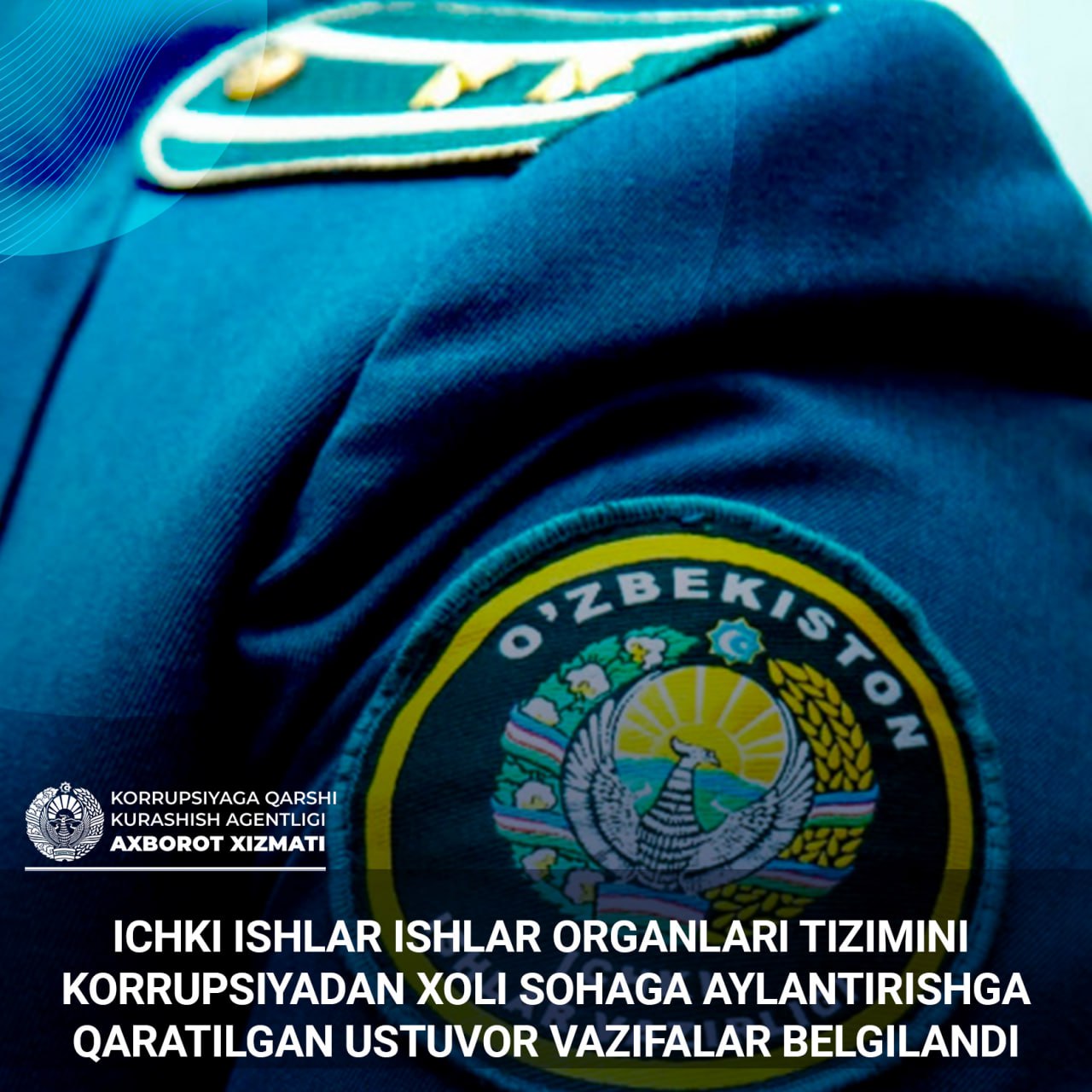 Ichki ishlar organlari tizimini  korrupsiyadan xoli sohaga aylantirishga qaratilgan ustuvor vazifalar belgilandi