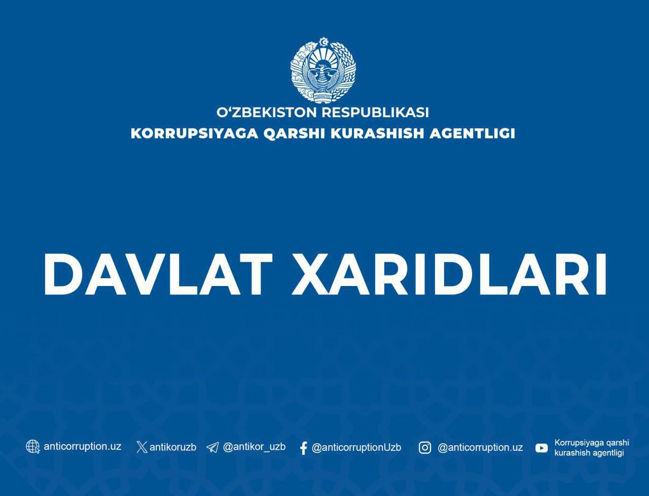  16,4 mlrd so‘mlik 9 ta davlat xaridida qonunbuzilishi holatlari aniqlandi