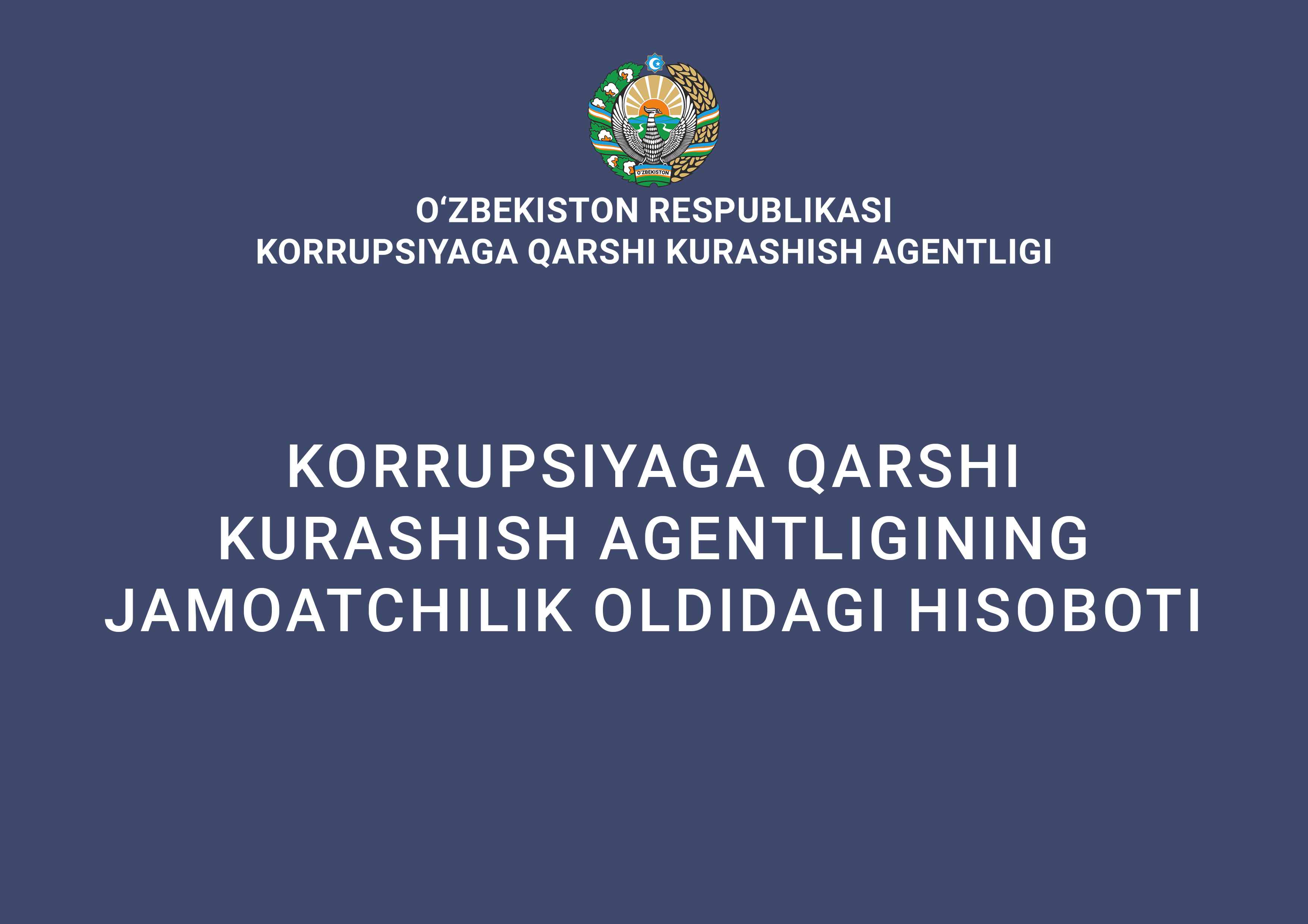 Korrupsiyaga qarshi kurashish agentligining jamoatchilik oldidagi hisoboti